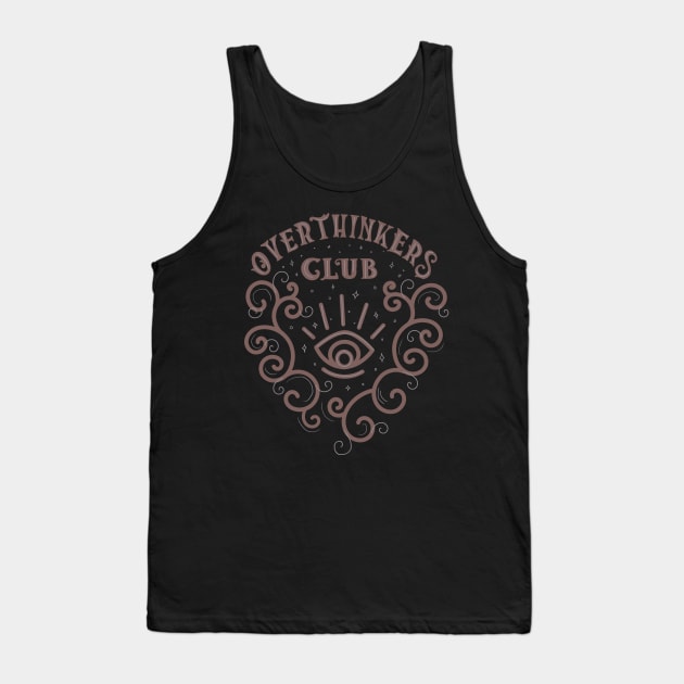 Overthinkers Club Tank Top by Off The Hook Studio